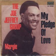 Image result for my pledge of love joe jeffrey group single images