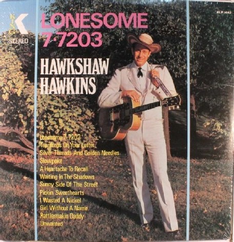 Image result for lonesome 7-7203 hawkshaw hawkins single images