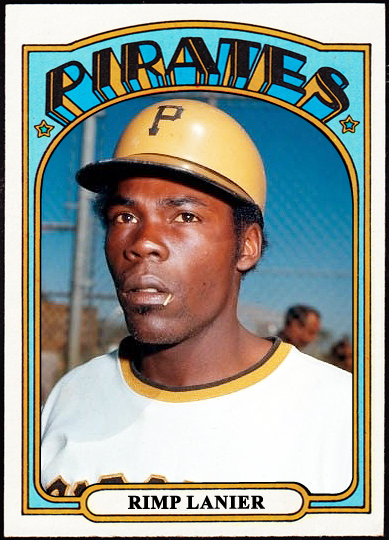 WHEN TOPPS HAD (BASE)BALLS!: NOT REALLY MISSING IN ACTION- 1972 RIMP LANIER